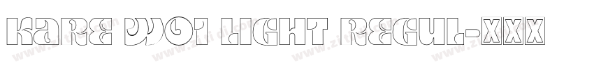 Kare W01 Light Regul字体转换 Kare W01 Light Regul字体转换